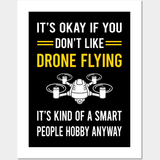 Smart People Hobby Drone Flying Drones Posters and Art